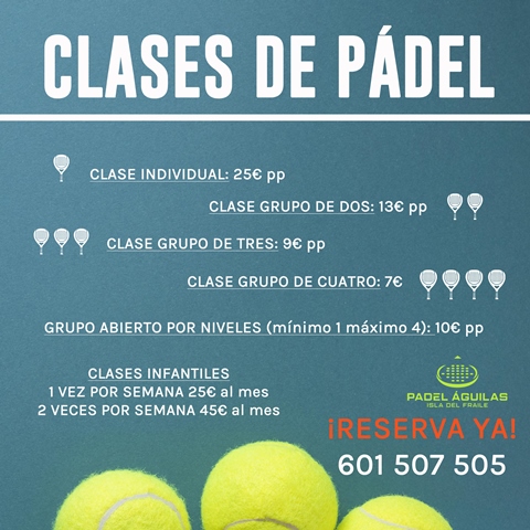Escuela de Pádel y Tenis Isla del Fraile.
